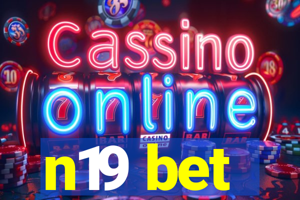 n19 bet